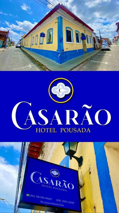Casarao - Hotel Pousada Сан-Луис Экстерьер фото